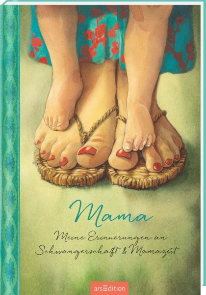  Mama: Meine Erinnerung an Schwangerschaft & Mamazeit - ars Edition