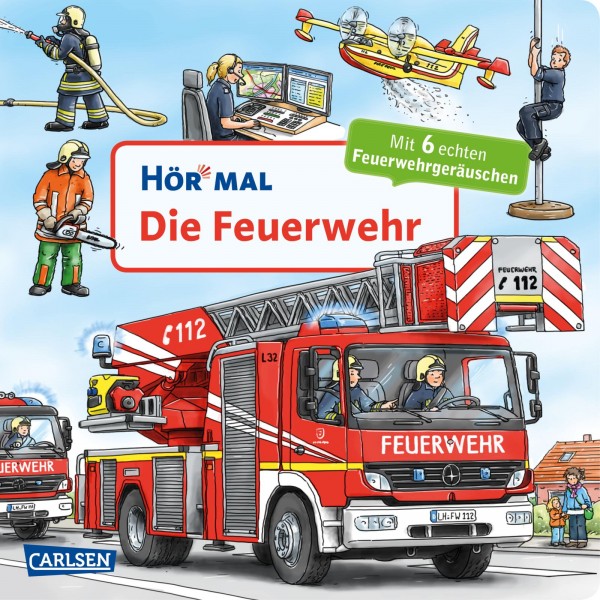  Hör mal: Die Feuerwehr (Pappenbuch)