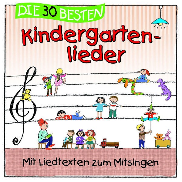  CD Die 30 besten Kindergartenlieder