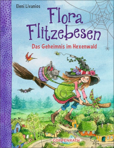  Flora Flitzebesen (Bd. 1) - Das Geheimnis im Hexenwald
