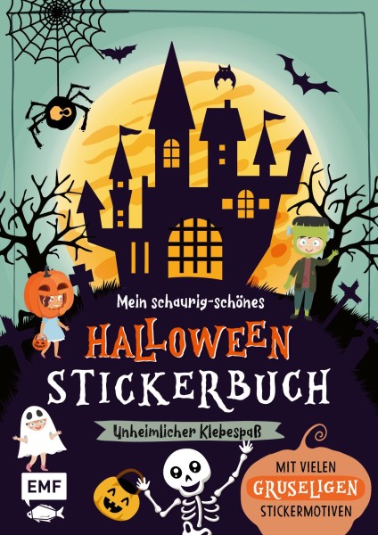  Mein schaurig-schönes Halloween Stickerbuch - Unheimlicher Klebespaß