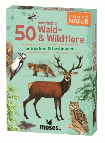  Expedition Natur 50 heimische Wald- & Wildtiere - Moses