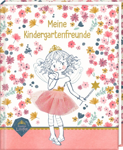  Freundebuch: Meine Kindergartenfreunde Prinzessin Lillifee Glitter & Gold