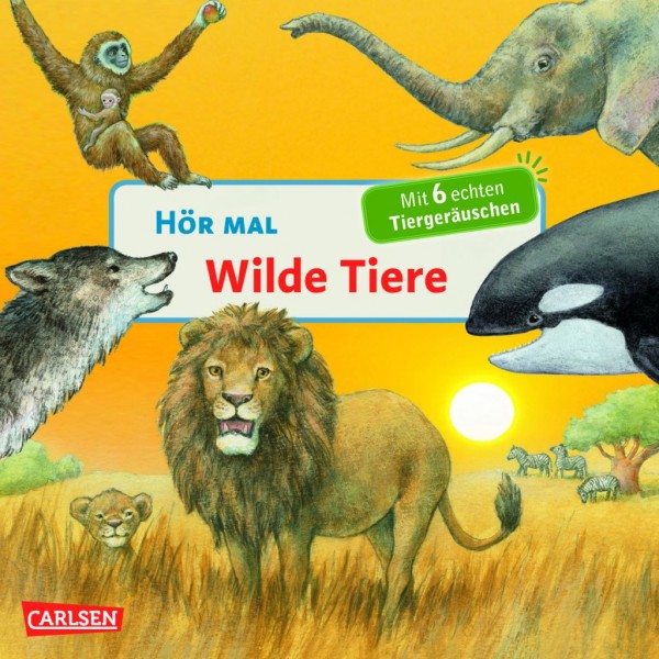  Hör mal: Wilde Tiere (Pappenbuch)