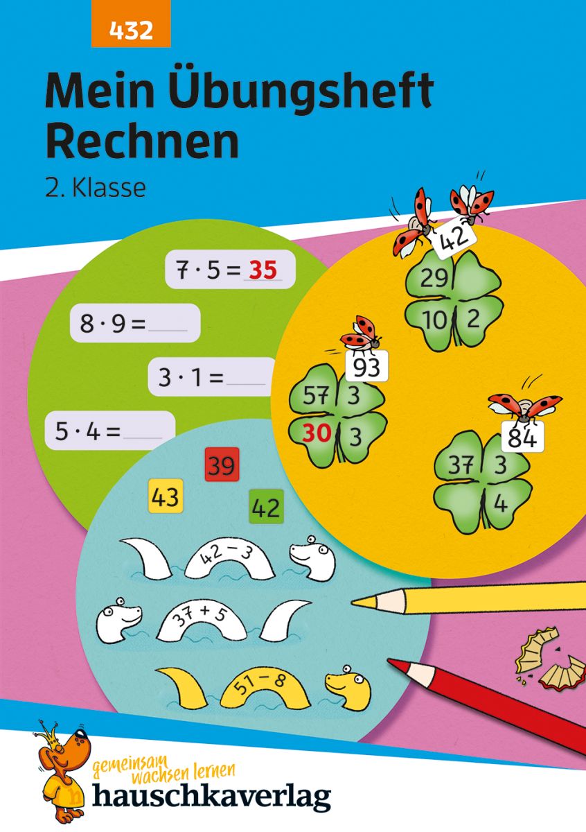 Mein Übungsheft Rechnen - 2. Klasse - Hauschka Verlag