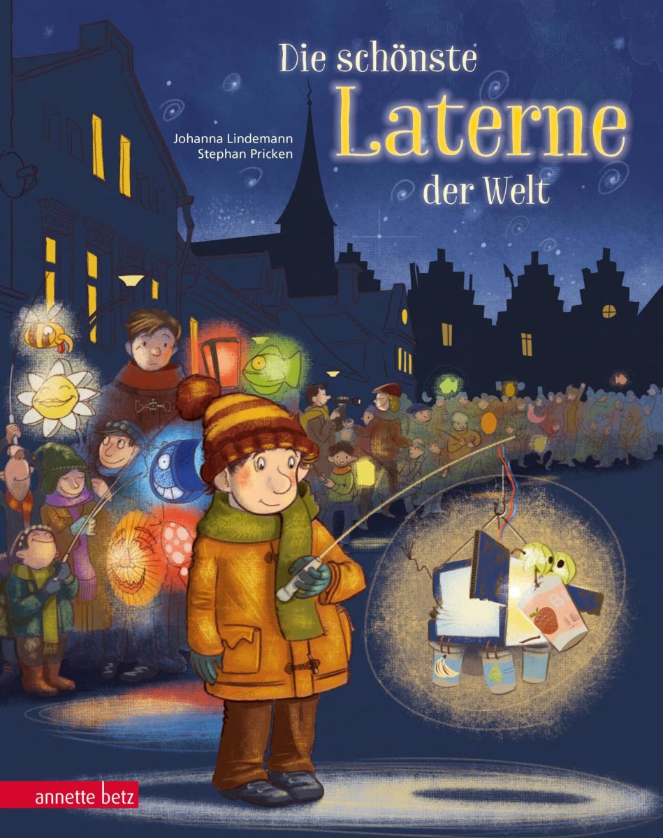 Die schönste Laterne der Welt 4+