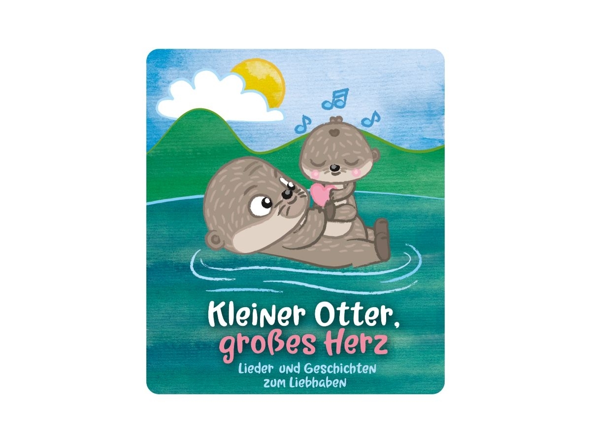 Kleiner Otter, großes Herz - Lieder und Geschichten zum Liebhaben - Tonies 3+