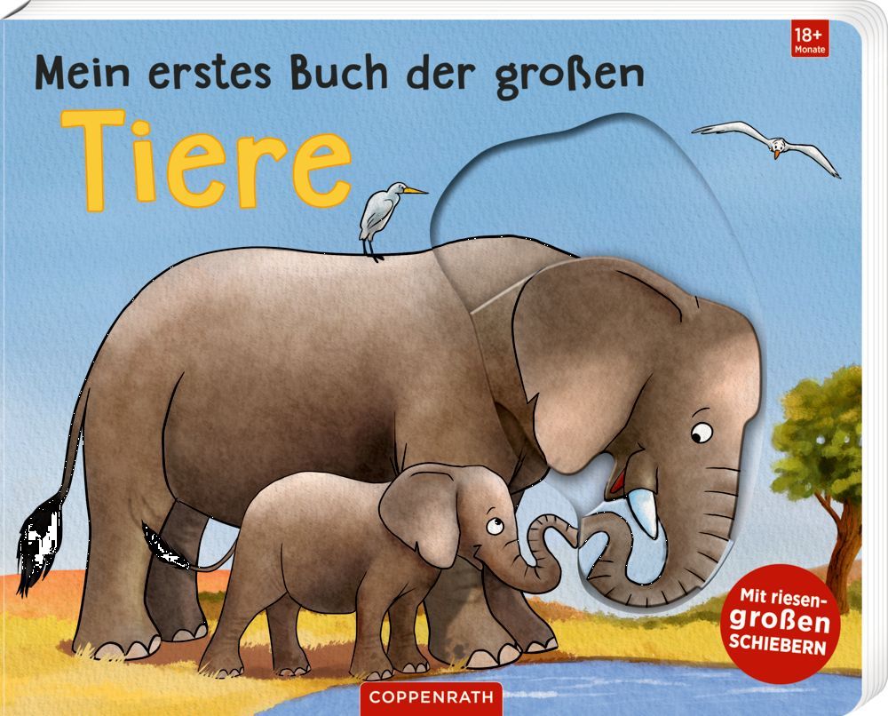 Mein erstes Buch der großen Tiere
