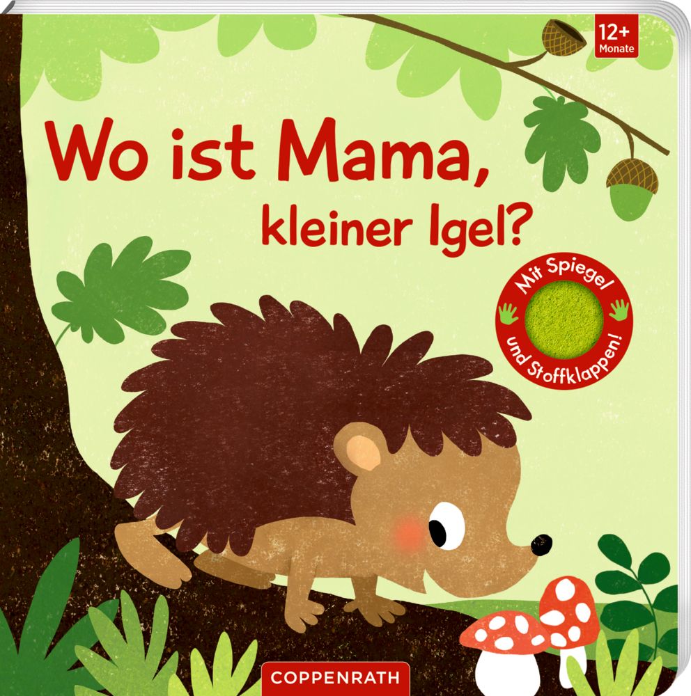 Wo ist Mama, kleiner Igel? (Fühlen&begreifen) 12M+
