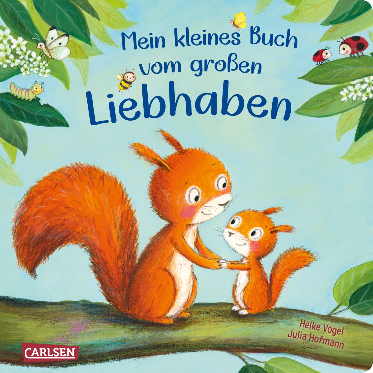 Mein kleines Buch vom großen Liebhaben 2+