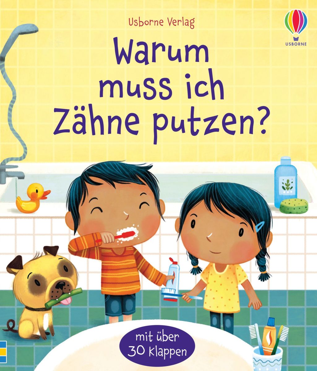 Warum muss ich Zähne putzen? 3+
