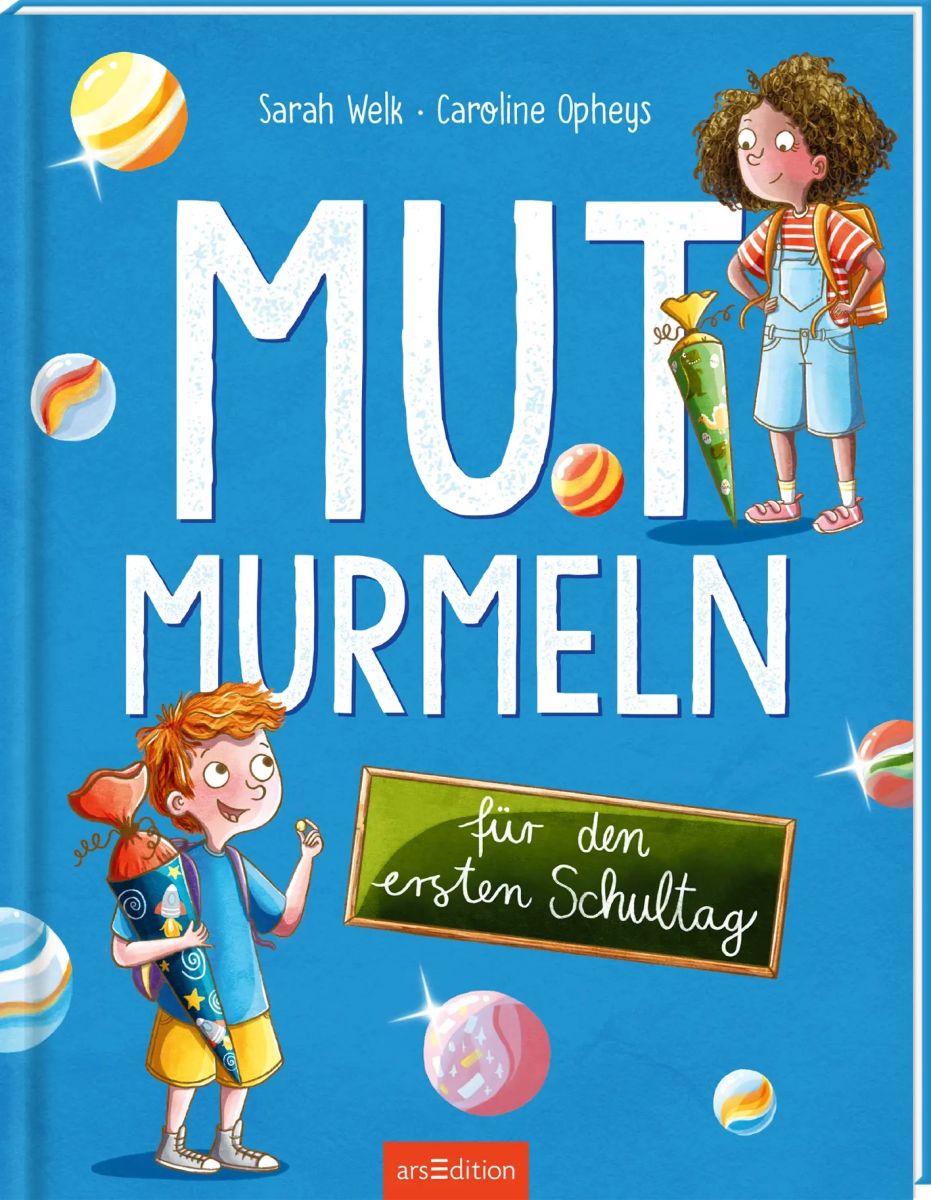 Mutmurmeln für den ersten Schultag 6+