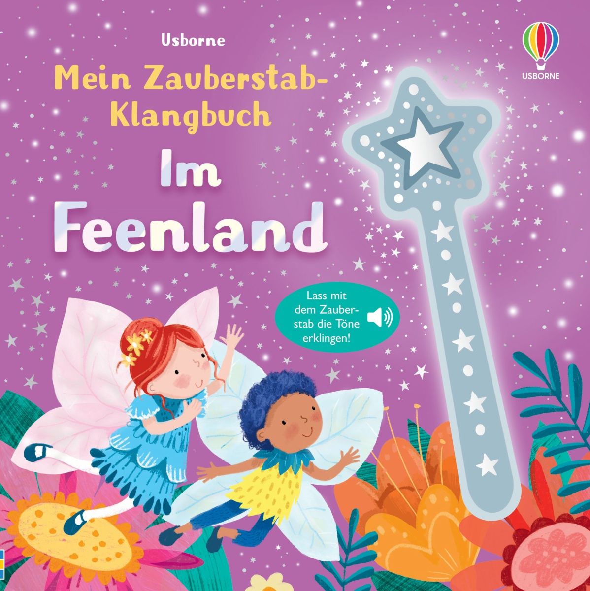 Mein Zauberstab-Klangbuch: Im Feenland 3+