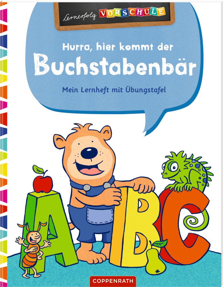 Lernerfolg Vorschule: Hurra, hier kommt der Buchstabenbär
