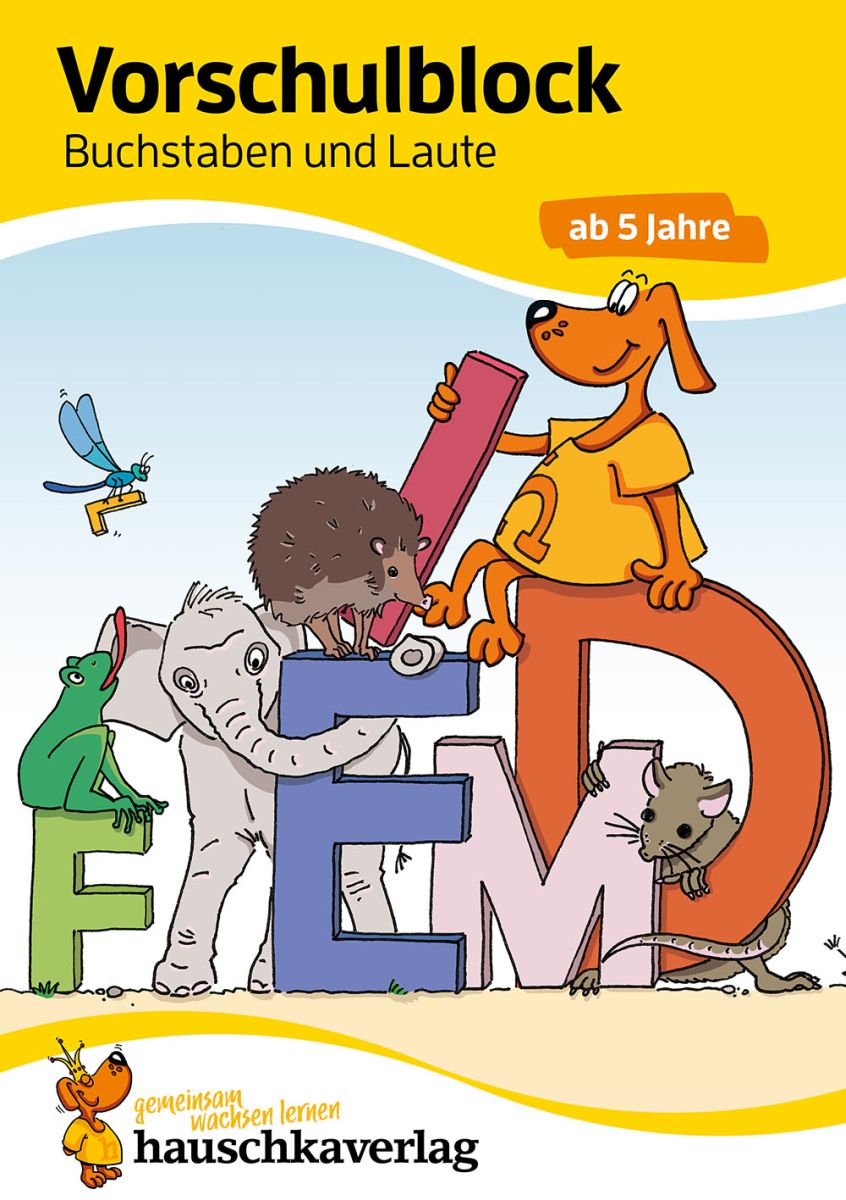 Vorschulblock - Buchstaben und Laute - Hauschka Verlag 5+