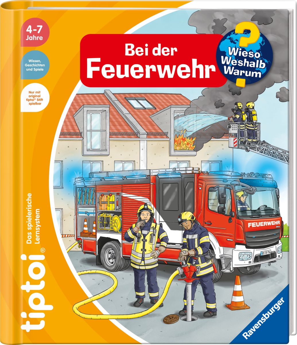 Tiptoi ® Wieso? Weshalb? Warum? Bei der Feuerwehr