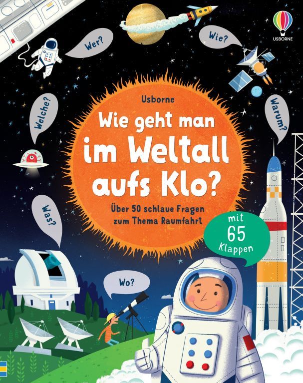 Wie geht man im Weltall aufs Klo? 4+