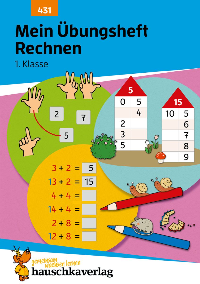 Mein Übungsheft Rechnen - 1. Klasse - Hauschka Verlag