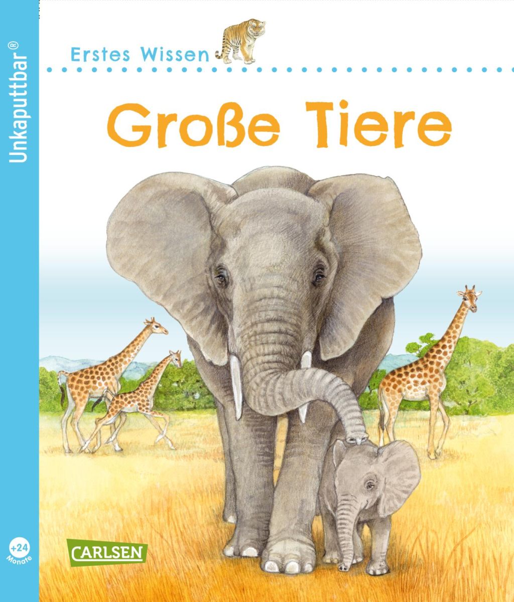 Unkaputtbar Erstes Wissen: Große Tiere (Band 8) 2+