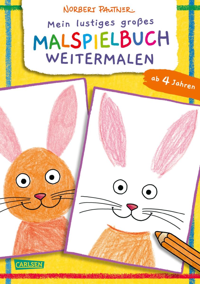 Mein lustiges großes Malspielbuch - Weitermalen 4+