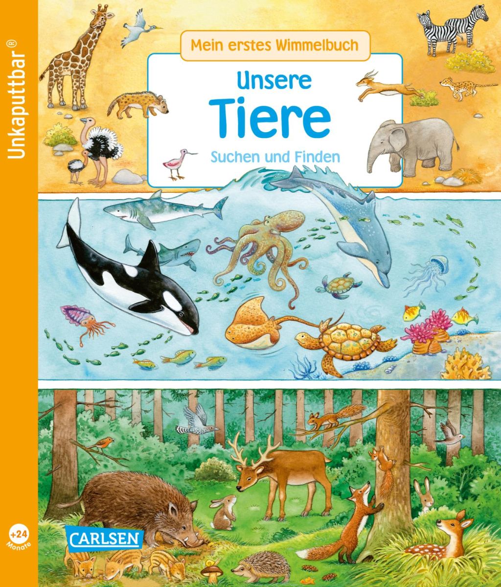 Unkaputtbar Mein erstes Wimmelbuch: Unsere Tiere 2+