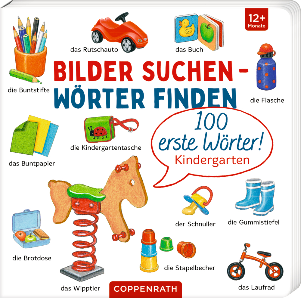 Bilder suchen - Wörter finden: 100 erste Wörter! - Kindergarten