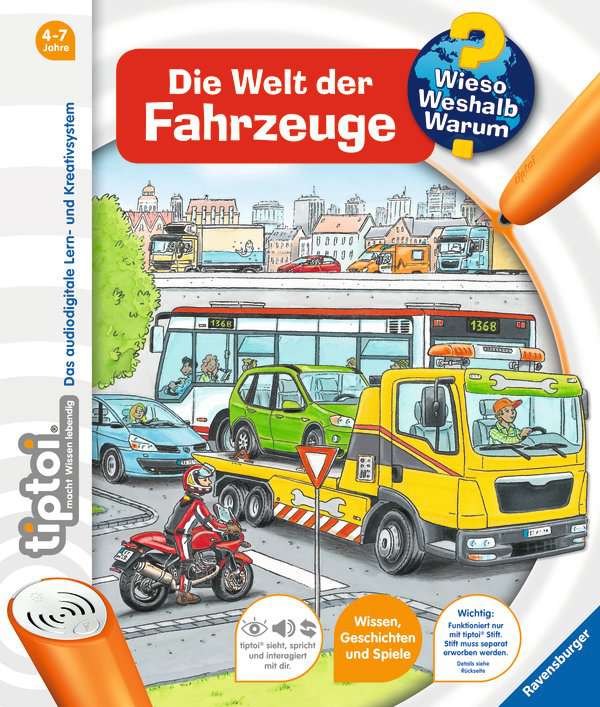 Tiptoi ® Wieso? Weshalb? Warum? Die Welt der Fahrzeuge