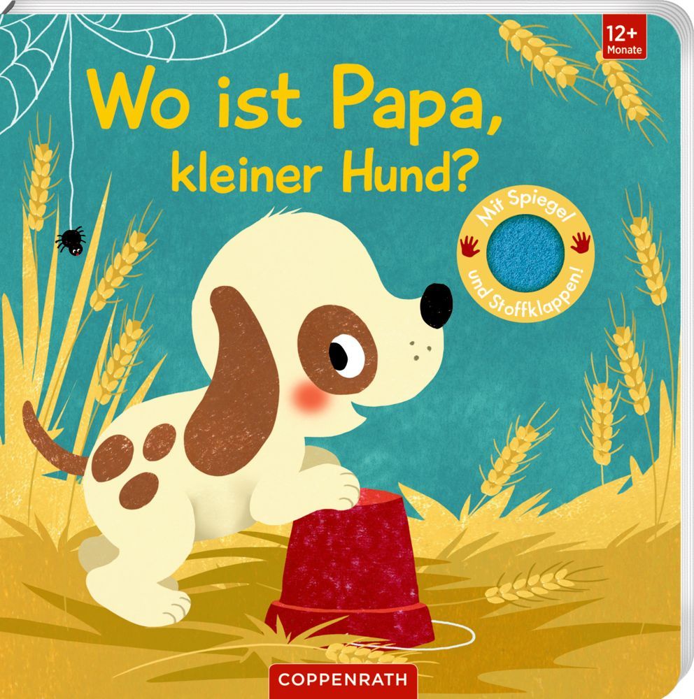 Wo ist Papa, kleiner Hund? (Fühlen&begreifen) +12M