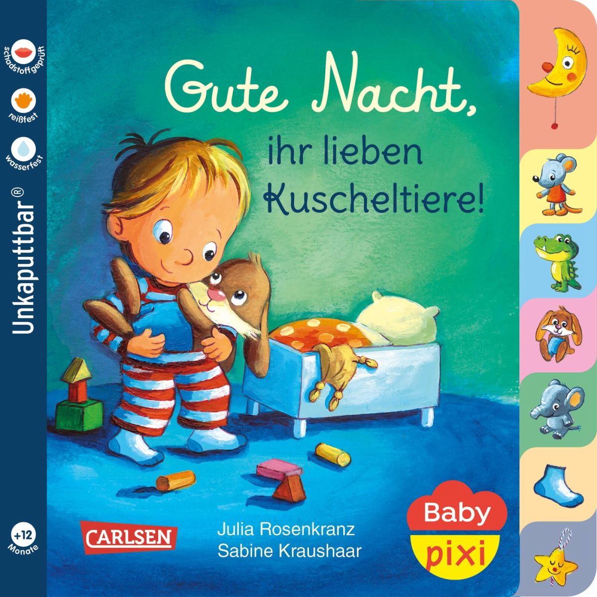 Baby Pixi Band 73: Gute Nacht, ihr lieben Kuscheltiere! 1+