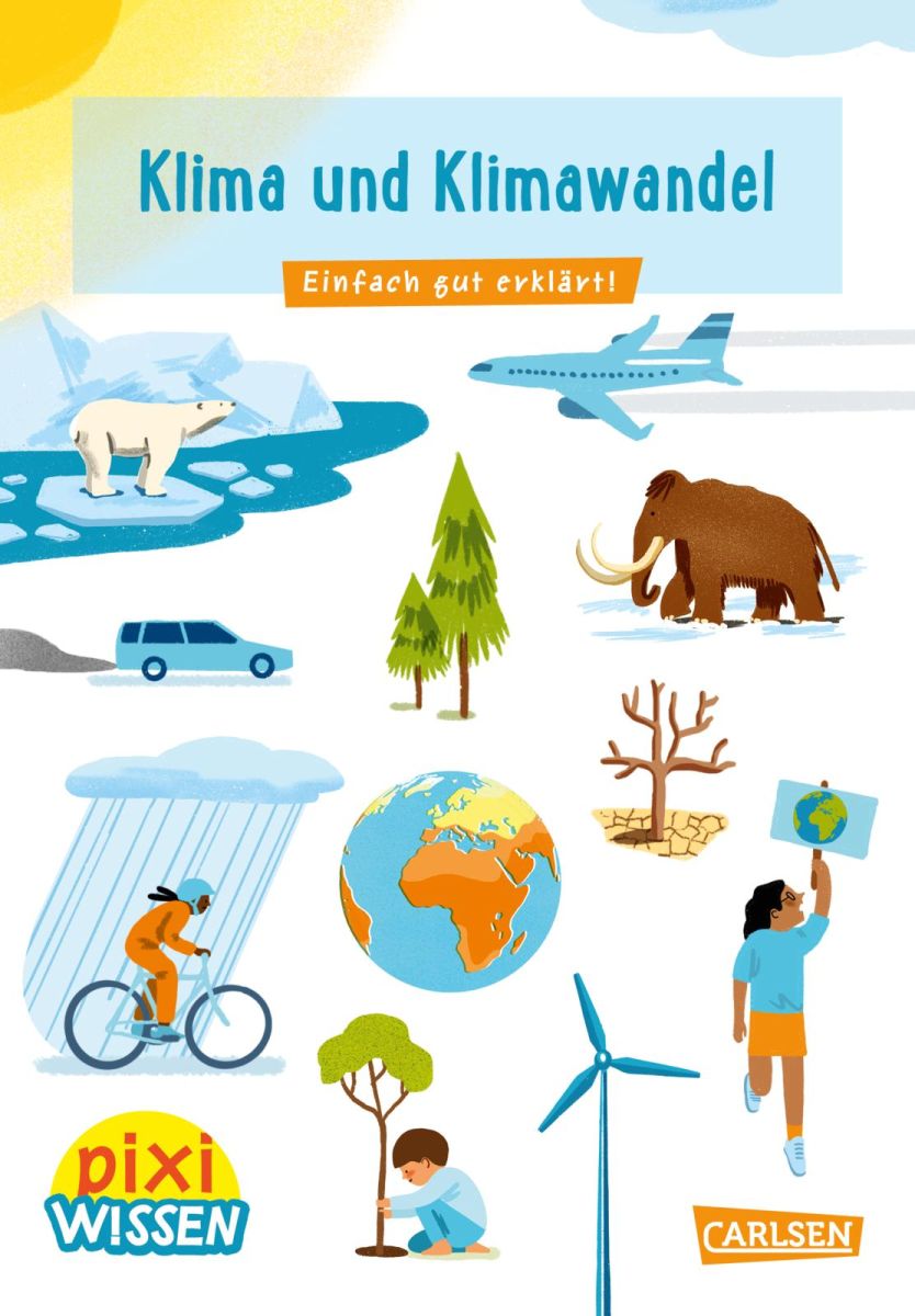Pixi Wissen - Klima und Klimawandel
