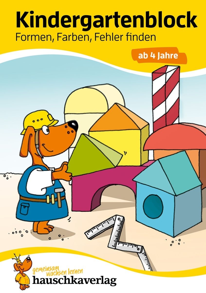 Kindergartenblock - Formen, Farben, Fehler finden - Hauschka Verlag 4+