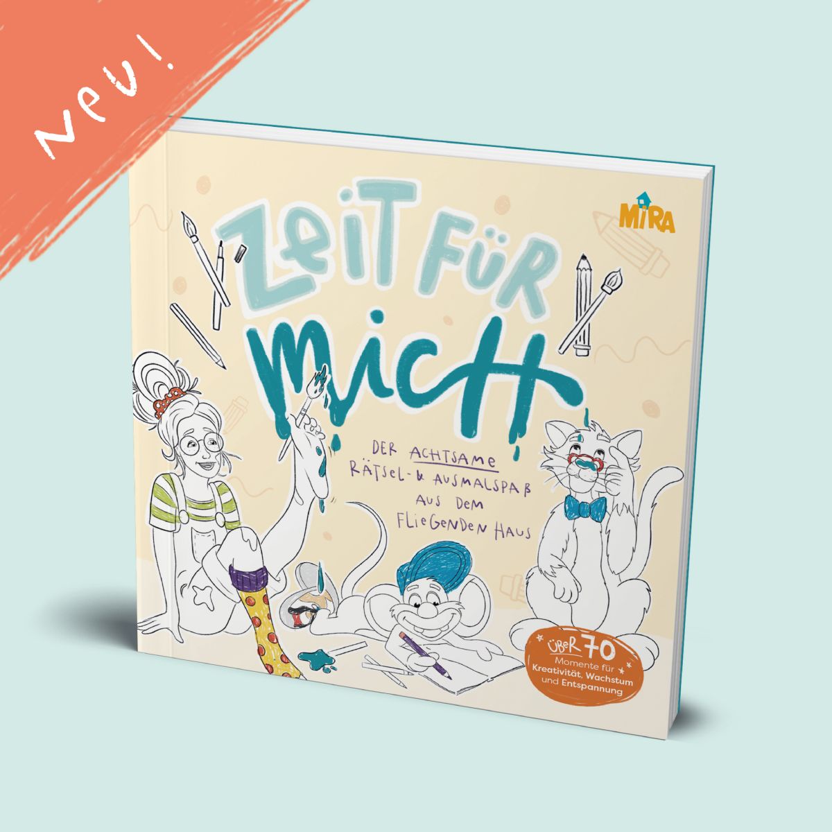 Zeit für mich - Mira und das fliegende Haus 5+