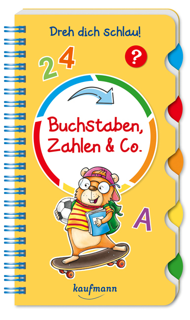 Dreh dich schlau - Buchstaben, Zahlen und Co. 5+