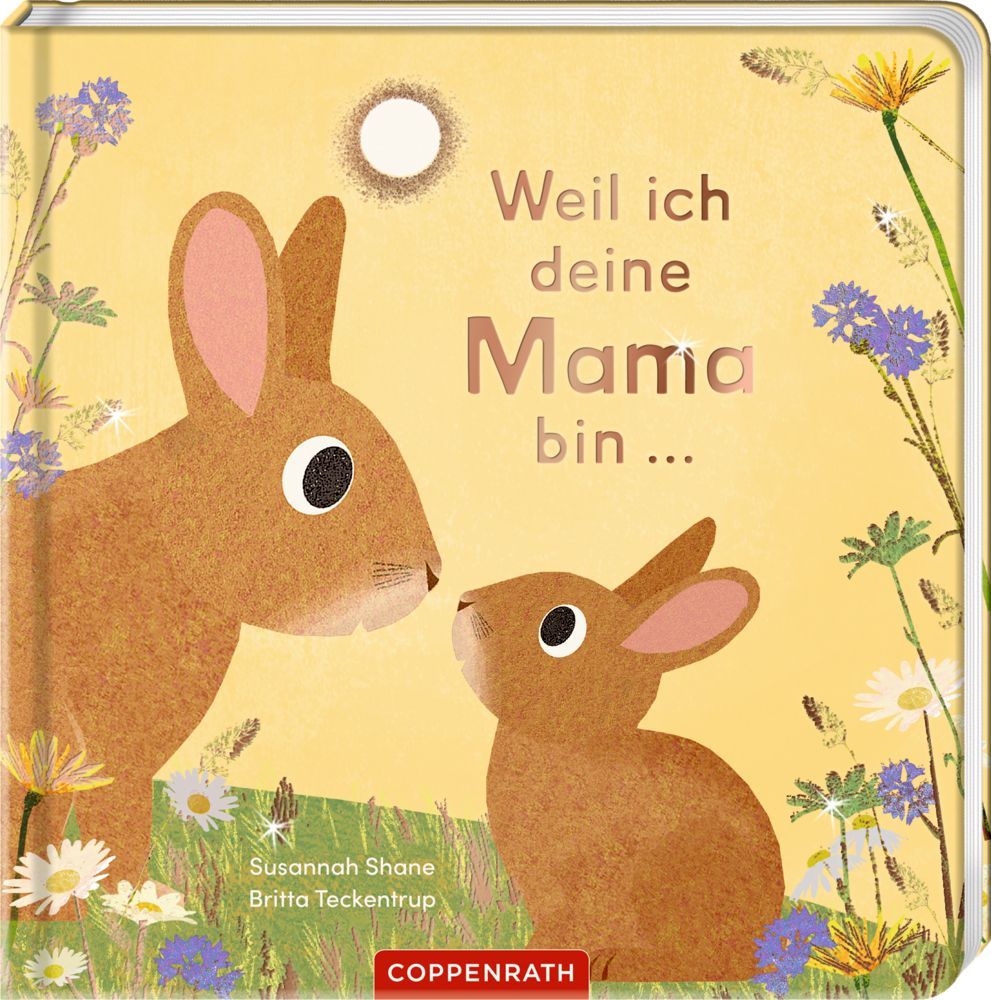 Weil ich deine Mama bin ... 2+