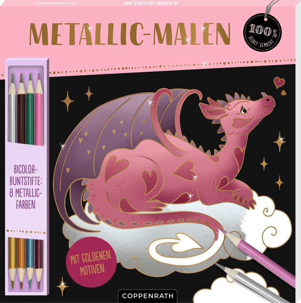 100% selbst gemacht: Metallic-Malen Fantasy m. Bicolorstifte